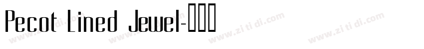 Pecot Lined Jewel字体转换